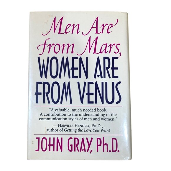 Men Are From Mars Women Are From Venus John Gray Ph.D. Hardcover 1992 Ed - Picture 2 of 10